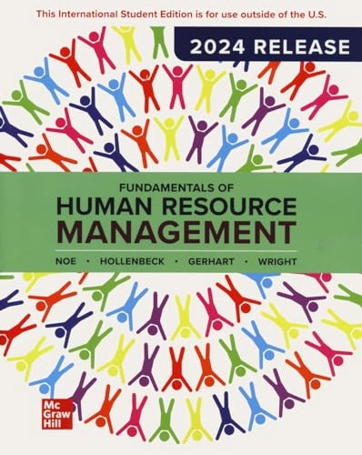 Fundamentals of human resource management; Raymond A. Noe; 2024