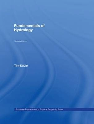 Fundamentals of hydrology; Tim Davie; 2008