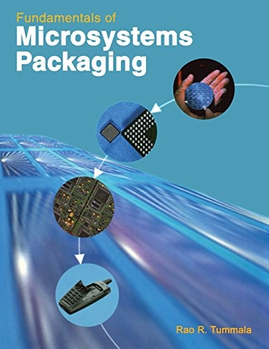 Fundamentals of microsystems packaging; Rao Tummala; 2001