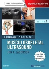 Fundamentals of musculoskeletal ultrasound; Jon A. Jacobson; 2018