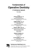 Fundamentals of operative dentistry : a contemporary approach; James B. Summit, J. Williams Robins, Thomas J. Hilton, Richard S. Schwartz; 2006