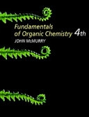 Fundamentals of organic chemistry; John McMurry; 1998