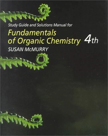 Fundamentals of organic chemistry; John McMurry; 1998