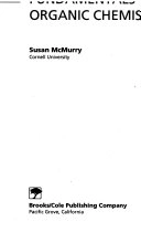 Fundamentals of organic chemistry · Study guide and solutions manual; John McMurry; 1994