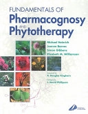 Fundamentals of pharmacognosy and phytotherapy; Michael Heinrich; 2004