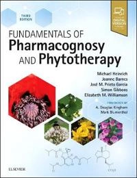 Fundamentals of pharmacognosy and phytotherapy; Michael Heinrich; 2018