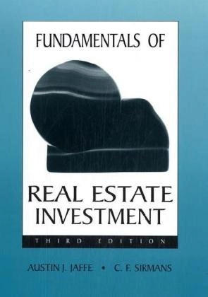 Fundamentals of real estate investment; Austin J. Jaffe; 2001