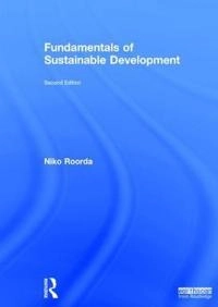 Fundamentals of sustainable development; Niko Roorda; 2017