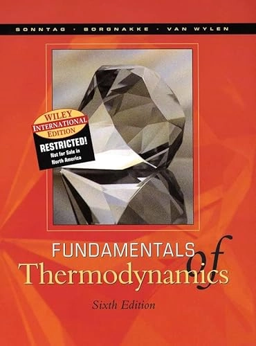 Fundamentals of thermodynamics; Richard E. Sonntag; 2003