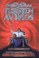 Fursten av Kaos; Robert Jordan; 1998
