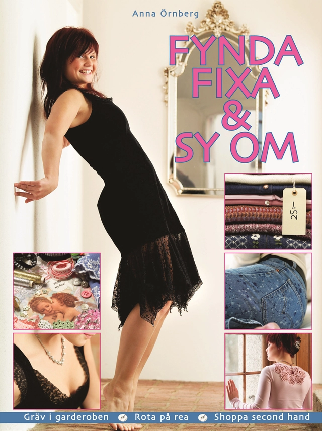 Fynda, fixa & sy om; Anna Örnberg; 2005