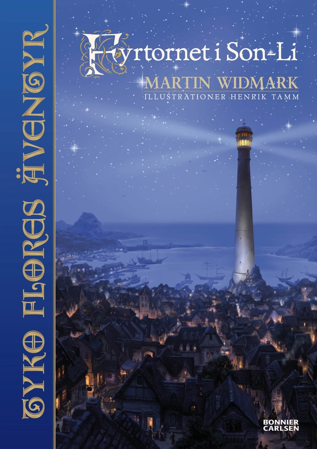 Fyrtornet i Son-Li; Martin Widmark; 2011