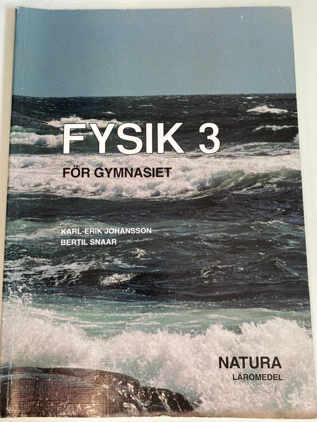 Fysik för gymnasiet · 3; Karl-Erik Johansson; 1996