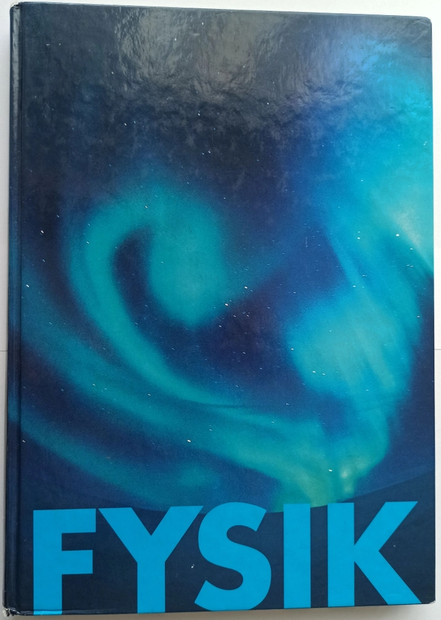 FYSIK - Gleerups NO; Per-Olof Zetterberg, Kerstin Persson & Johan Revemark; 1999