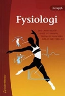Fysiologi; Jan Lännergren; 2005