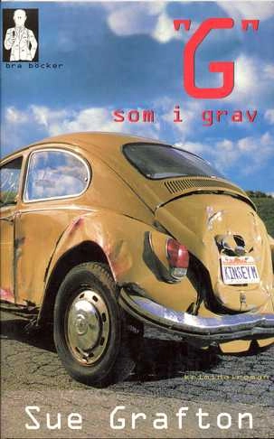 "G" som i grav : [kriminalroman]; Sue Grafton; 1996