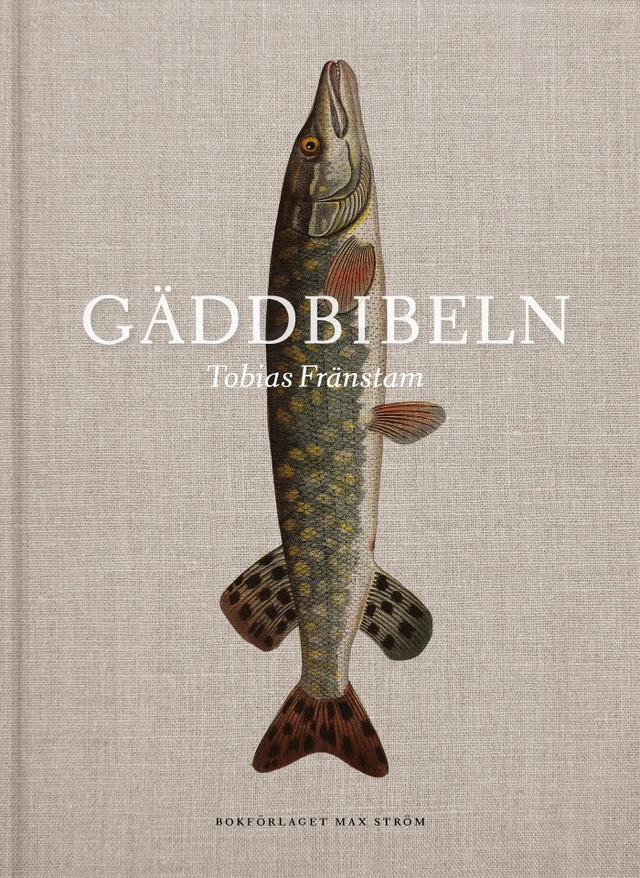 Gäddbibeln; Tobias Fränstam, Johan Tell; 2022