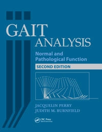 Gait analysis : normal and pathological function; Jacquelin Perry; 2010