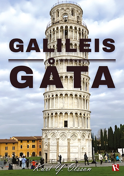 Galileis gåta; Kurt Y. Olsson; 2025