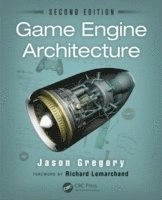 Game engine architecture; Jason Gregory; 2014