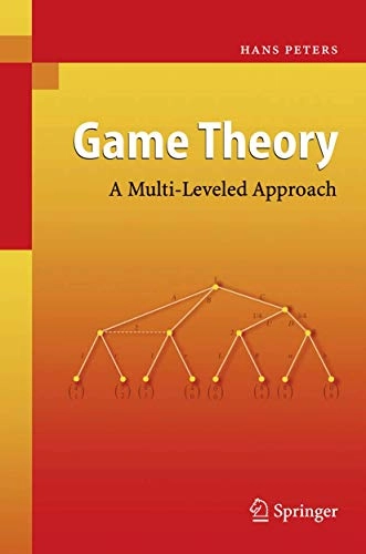 Game theory : a multi-leveled approach; H. J. M. Peters; 2008