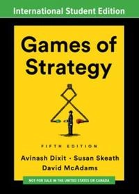 Games of strategy; Avinash K. Dixit; 2020