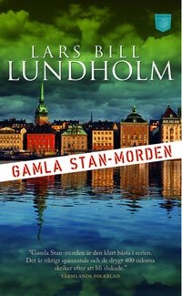 Gamla Stan-morden; Lars Bill Lundholm; 2010