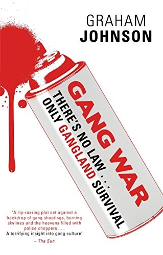 Gang War; Graham Johnson; 2011