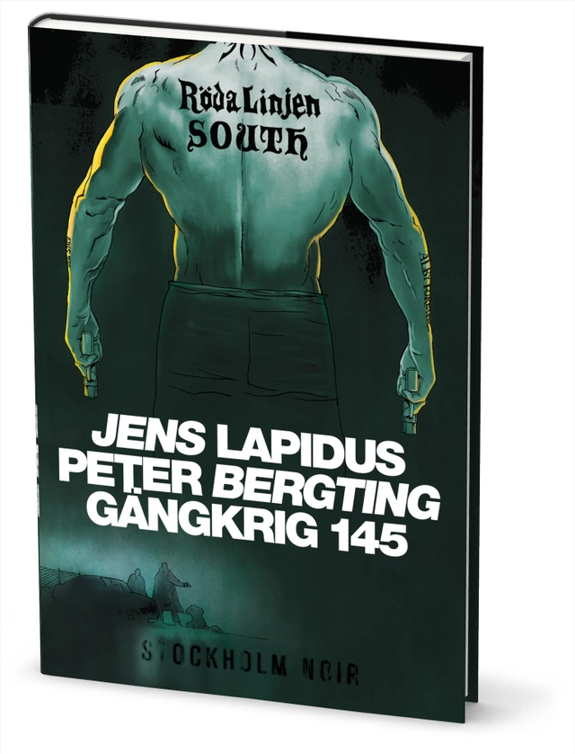 Gängkrig 145; Peter Bergting, Jens Lapidus; 2009
