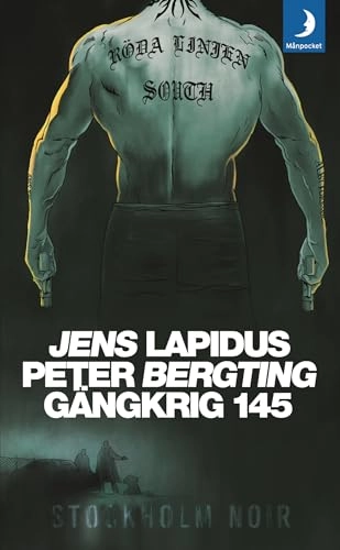 Gängkrig 145; Jens Lapidus, Peter Bergting; 2010