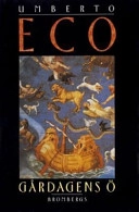 Gårdagens ö; Umberto Eco; 1998