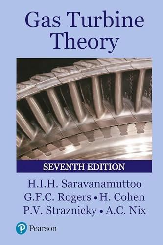 Gas turbine theory; H. I. H. Saravanamuttoo; 2017