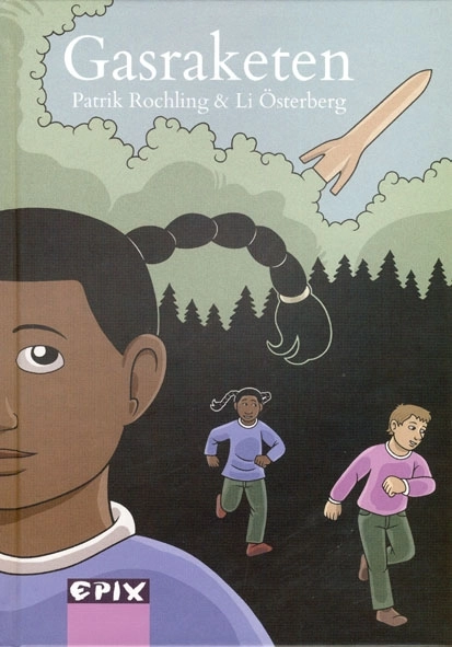 Gasraketen; Patrik Rochling; 2015