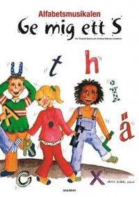 Ge mig ett S! - nothäfte; Eva Törnqvist Nyman, Christina Lindström; 1998
