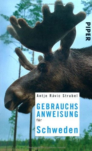 Gebrauchsanweisung für Schweden; Antje Rávic Strubel; 2008