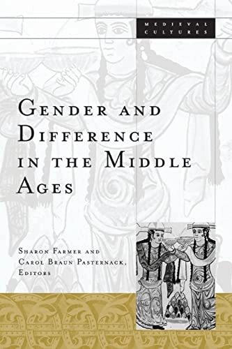 Gender and difference in the Middle Ages; Sharon Farmer; 2001