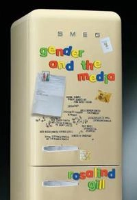 Gender and the Media; Rosalind Gill; 2007