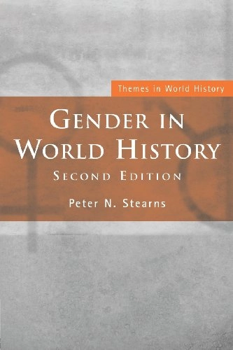 Gender in world history; Peter N. Stearns; 2006