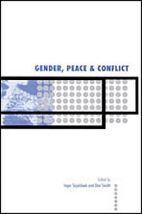 Gender, peace and conflict; Inger Skjelsboek, Dan Smith; 2001