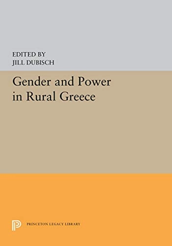 Gender & power in rural Greece; Jill Dubisch; 1986