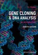 Gene Cloning and DNA Analysis; T A Brown; 2020