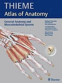 General Anatomy and Musculoskeletal System (THIEME Atlas of Anatomy); Michael Schuenke, Erik Schulte, Udo Schumacher, Lawrence M Ross, Edward D Lamperti; 2010