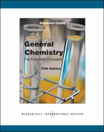 General Chemistry; Raymond Chang; 2007