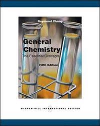 General Chemistry: The Essential Concepts; Raymond Chang; 2007