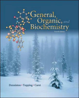 General, organic and biochemistry; Katherine J. Denniston; 2004