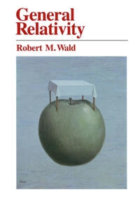 General relativity; Robert M. Wald; 1984
