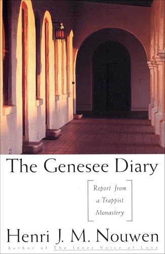 Genesee Diary; Henri J M Nouwen; 1981