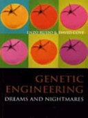 Genetic engineering : dreams and nightmares; Vincenzo E. A. Russo; 1998