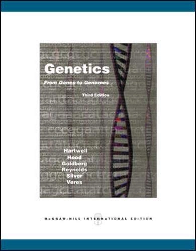 Genetics : from genes to genomes; Leland Hartwell; 2008