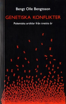 Genetiska konlikter; Bengt Olle Bengtsson; 2006